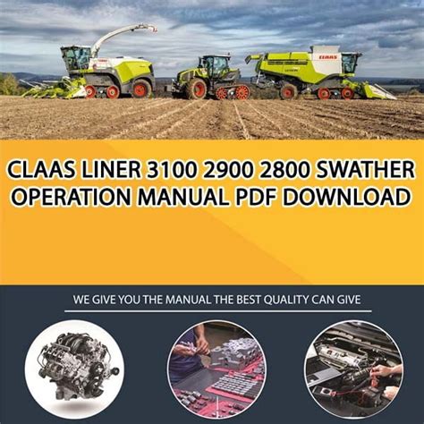 Claas LINER 3100 2900 2800 Swather Operation Manual PDF Download - Service manual Repair manual ...