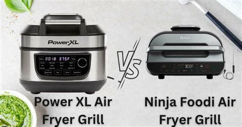 Power XL Vs Ninja Foodi Air Fryer Grill Cutting-Edge Grill Comparisons 2023 | Glenwood Atlanta ...