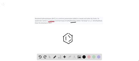 ⏩SOLVED:The food preservative BHT (tert-butylated hydroxytoluene)… | Numerade