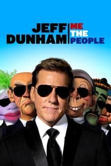 Watch Jeff Dunham: Me the People Full Movie | 123Movies.co