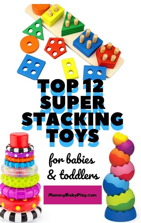 Top 12 Super Stacking Toys For Babies And Toddlers