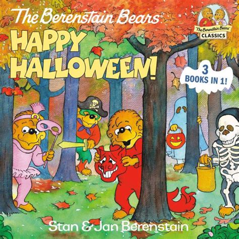 The Berenstain Bears Happy Halloween! by Stan Berenstain, Jan ...