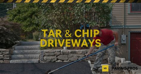 Discover The Benefits Of A Tar And Chip Driveway Today | MD Paving Pros