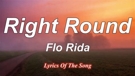 Flo Rida - Right Round (Lyrics) ft Ke$ha - YouTube