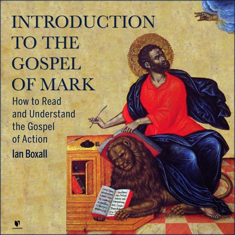 The Gospel of Mark 101: How to Read and Understand the Gospel of Action ...