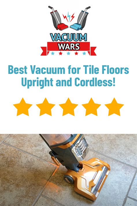 Best Vacuum for Tile Floors – Uprights & Cordless Models Tested ...