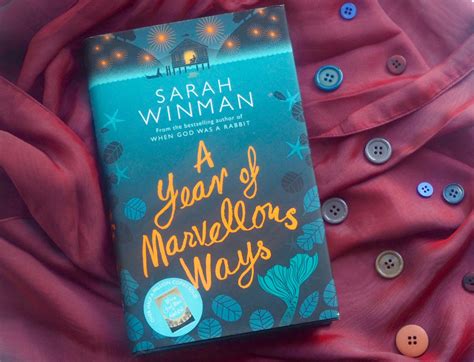 Book Review: A Year of Marvellous Ways by Sarah Winman - Changing Pages