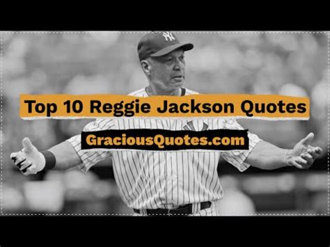 40 Most Famous Reggie Jackson Quotes (BASEBALL)