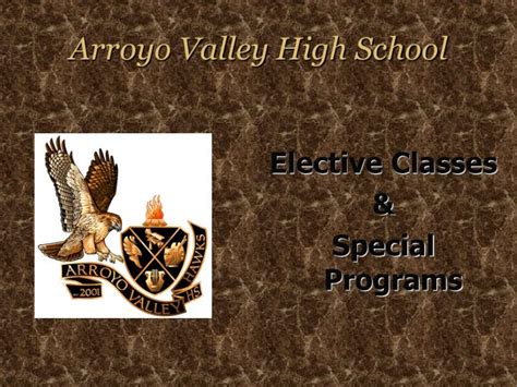 PPT - Arroyo Valley High School PowerPoint Presentation, free download - ID:1244363