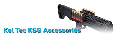 Kel-Tec KSG Accessories | ON SALE