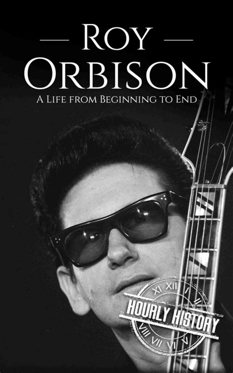 Roy Orbison | Biography & Facts | #1 Source of History Books