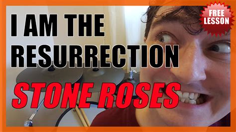 "I Am The Resurrection" (Stone Roses) MINI SONG LESSON - Free Video ...