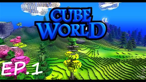 Cube World ตอนที่1 : เล่นไงวะ - YouTube