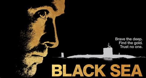 ‘Black Sea’ – Movie Review – Spotlight Report "The Best Entertainment ...