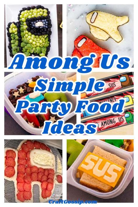 Amazing Among Us Party Food Ideas – Party Ideas