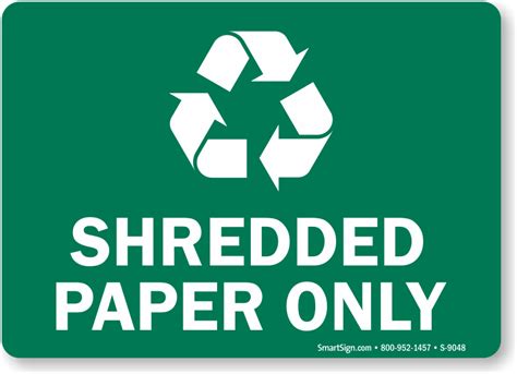 Shredded Paper Only With Recycle Symbol Sign, SKU: S-9048