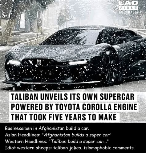 Afghanistan's New Car : r/Islam_and_Muslims