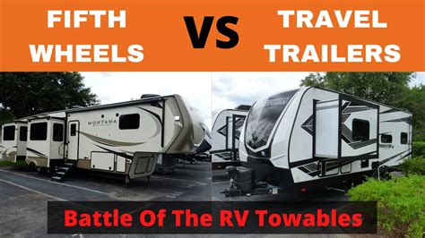 Fifth Wheels vs Travel Trailers - Which Is Best For You?