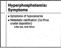 Hyperphosphatemia: Symptoms