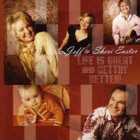 Jeff & Sheri Easter Bio - ChristianMusic.com