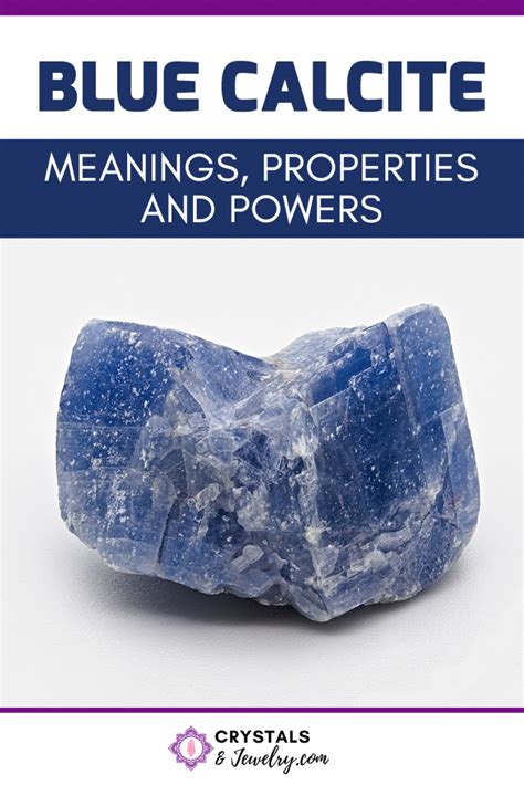 Blue Calcite: Meanings, Properties and Powers - The Complete Guide