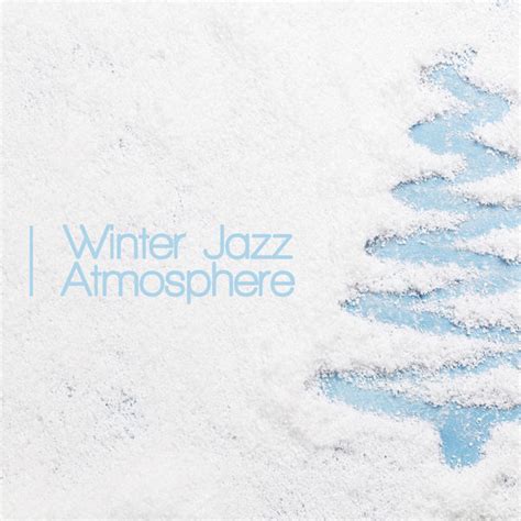 Winter Jazz Atmosphere (Relaxing Instrumental Jazz Music), Weihnachten ...