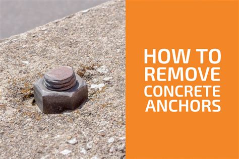 How To Remove Anchor Bolts From Concrete - Patton Preritch