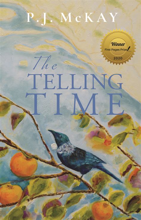 The Telling Time by P.J. McKay | Goodreads