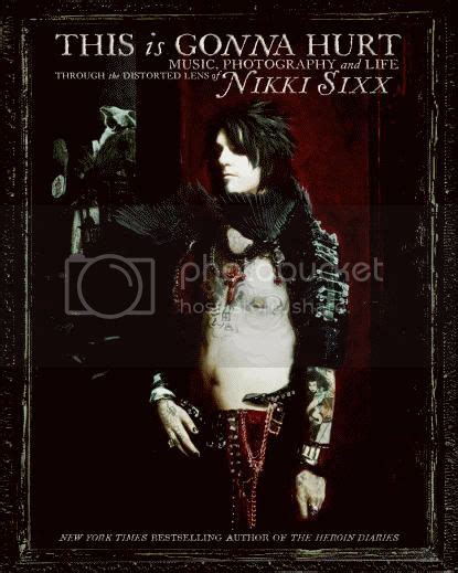 NIKKI SIXX - This Is Gonna Hurt Book Cover Unveiled; New Tentative Release Date Announced ...