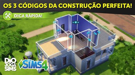 OS 3 CÓDIGOS DA CONSTRUÇÃO PERFEITA NO THE SIMS 4! | Dicas de Construção - YouTube