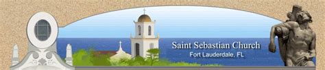 St. Sebastian Parish | 2000 SE 25 Avenue, Fort Lauderdale, FL 33316 | Catholic Church Directory