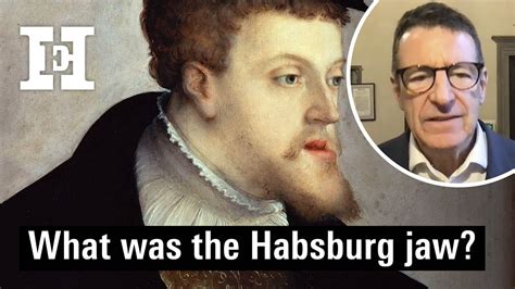 What was the Habsburg jaw? - YouTube