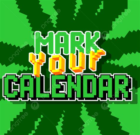 Mark Your Calendar Template Download on Pngtree