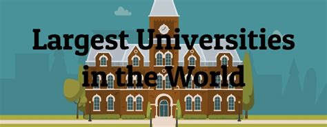 7 Largest Universities in the World - Largest.org