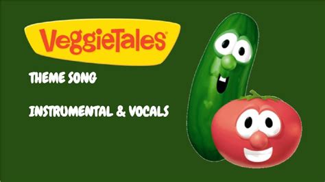 VeggieTales Theme Song (Instrumental and Vocals) - YouTube