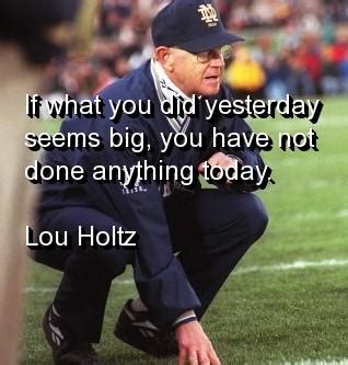 Leadership Quotes By Lou Holtz. QuotesGram