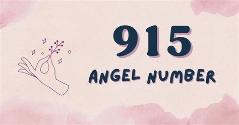 915 Angel Number - Meaning, Symbolism & Secrets