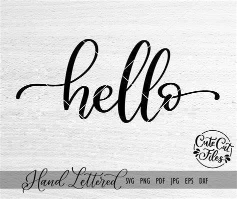 Hello SVG PNG DXF Hello Cut File Hand Lettered Hello | Etsy