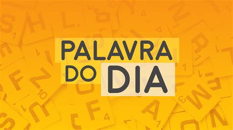 Palavra do Dia Episódio 73 - de 20 abr 2022 - RTP Play