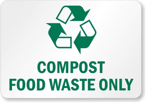 Compost Food Waste Only with Graphic Sign - Recycling Sign, SKU: S-7684