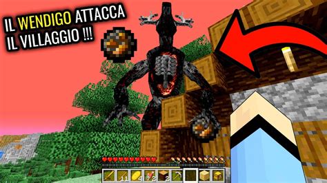 IL WENDIGO ATTACCA IL VILLAGGIO !!! - Minecraft ITA - YouTube