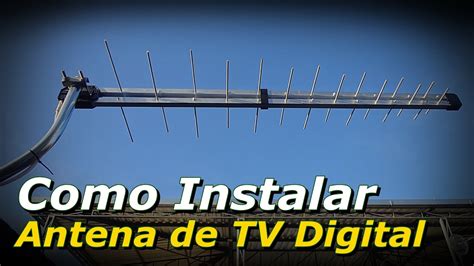 Antena de TV Digital - Como Instalar Antena de TV Digital - TV Digital - FVM - Laidley View