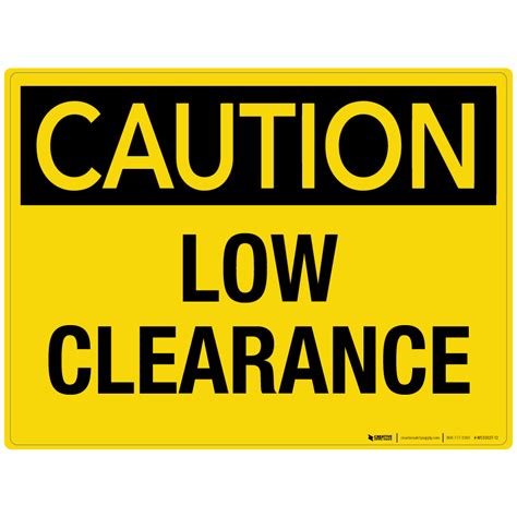 Caution: Low Clearance - Wall Sign - PHS Safety