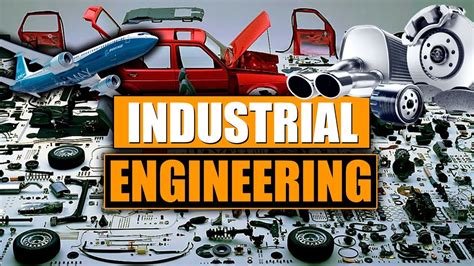 What is Industrial Engineering? - YouTube