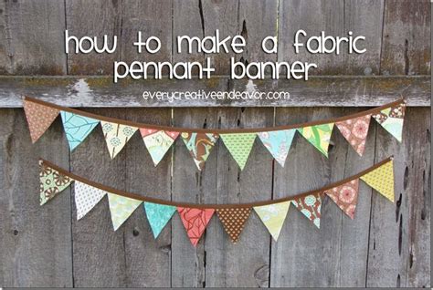 How to make a fabric pennant banner from every creative endeavor! | Fabric pennant banner ...