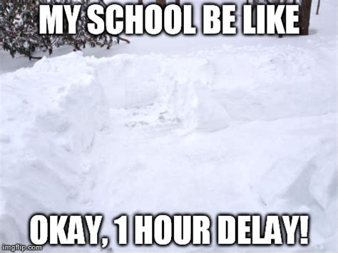 Schools on snow days be like.... - Imgflip