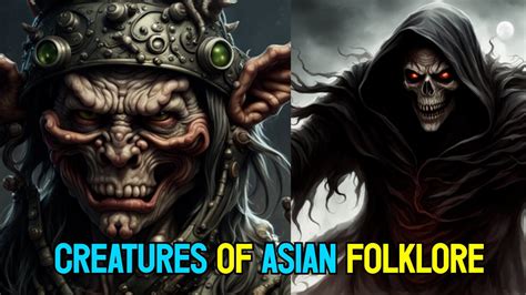 Mythical Creatures and Monsters of Asian Folklore - YouTube