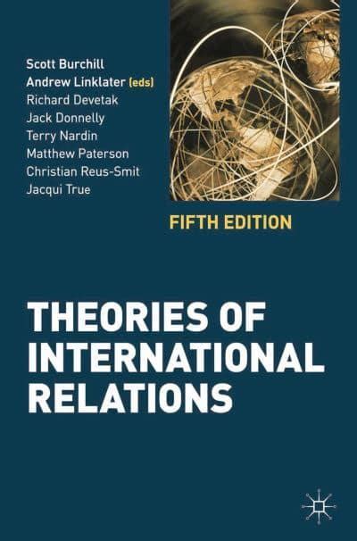 Theories of International Relations : Scott Burchill (author), : 9780230362239 : Blackwell's