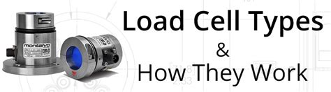 Load Cell Types & How They Work - Montalvo