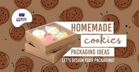 Homemade Cookies Packaging Ideas Lets Design Your Packaging!